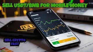 Binance P2P Expert Shares Top Tips to Sell Your Assets (USDT/BNB) for mobile Money Fast on  #binance