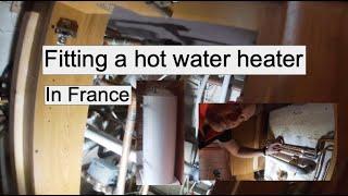 How to install a water heater (Ballon) in France Part 1 - plus a youtube meet-up !