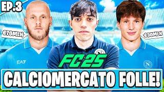 FC 25: TUTTO IL CALCIOMERCATO CON IL NAPOLI! 300 MILIONI SPESI PER VINCERE TUTTO! #eapartner