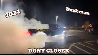 DONY closer FT Duck Man!!