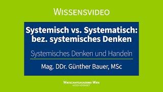 Systemisches Denken & Handeln | Systemisch vs.Systematisch: in Bezug auf systemisches Denken/Handeln