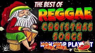 TOP 20 REGGAE CHRISTMAS MEDLEY 2022  CHRISTMAS SONGS REGGAE MIXREGGAE NONSTOP PLAYLIST CHRISTMAS