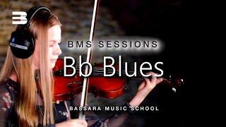 Bb Blues | BMS Sessions 13.03.2021