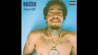 Bucho - Toppin Off (prod by Uce Lee)