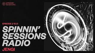 Spinnin' Sessions 613 ‐ Guest: Jengi