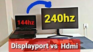 Displayport vs HDMI | How to connect Laptop to Monitor for 240hz?