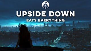 Eats Everything - Upside Down