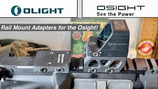 Rail Mount Adapters for the Osight!