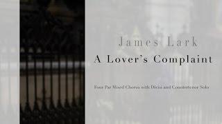 A Lover's Complaint, by James Lark