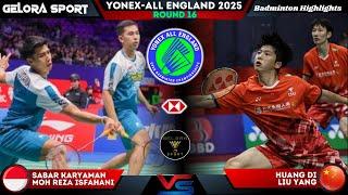 Sabar/Reza (INA) vs Huang Di/Liu Yi (CHN)  All England 2025 Badminton R16