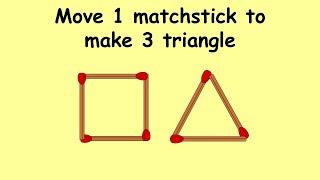 Make 3 triangle by moving only one matchstick | Match stick puzzle #117 | Puzzles with Answer