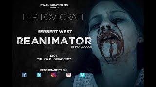 1x01 "Mura di ghiaccio" - Herbert West Re-animator