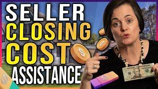 Seller Closing Cost Assistance | Seller Credits | #LoanwithJen #sellerclosingcost