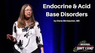 Endocrine & Acid Base Disorders | The EM Boot Camp Course