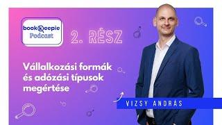 Bookkeepie Podcast - Vállalkozási formák és adózási típusok megértése