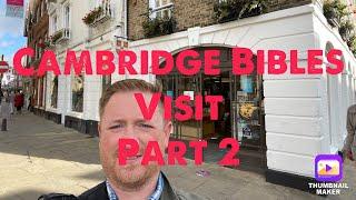 Burton Bibles Visit Cambridge Bibles - Interviews & News!