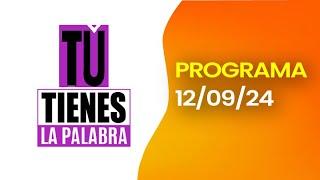 SOL TV TÚ TIENES LA PALABRA   - Hoy JUEVES 12 DE SETIEMBRE del 2024