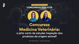 Reprise: Concursos Medicina Veterinária: jeito certo de estudar inspeção dos produtos origem animal