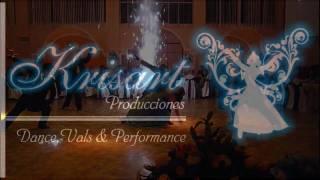 Krisart Producciones - Reel vals