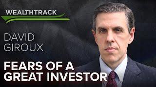 Superstar investor David Giroux on why stock market valuations are scary