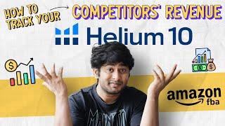 How You Can Track Competitors' Revenue on Amazon with Helium 10