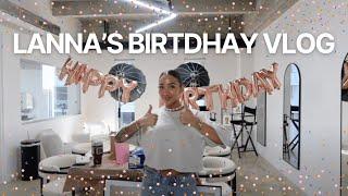 LANNA'S BDAY VLOG