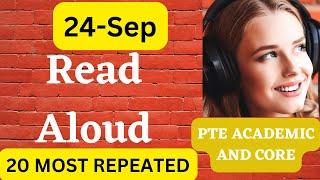 PTE Read Aloud (Academic and Core) - Sep  2024 - Most Repeated