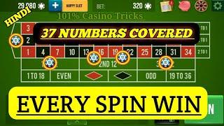 37 Numbers Covered  | Every Spin Win | Roulette Strategy To Win | Roulette