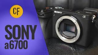 Sony a6700 | Full Camera Review