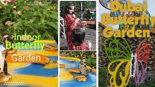 Dubai Butterfly Garden VLOG - World's Largest Butterfly Garden