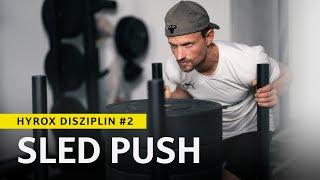 Hyrox Disziplin #2 - SLED PUSH