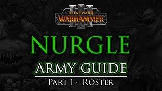 NURGLE Army Guide - Part 1: Roster | Warhammer 3