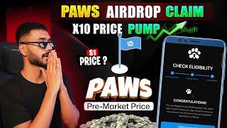 PAWS AIRDROP FINAL TASK || PRE - MARKET PRICE & LISTING DATE || PAWS AIRDROP TGE TOKEN WITHDRAWAL