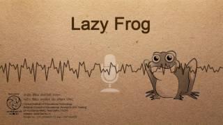 Lazy Frog