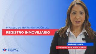 Proceso de transformación del Registro Inmobiliario