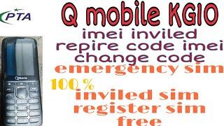 QMobile KG10 plus imei code change /inviledsim/no services emergencysim/ALL QMobile IMEI Code Change