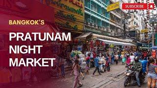 [BANGKOK] PRATUNAM NIGHT MARKET | THAILAND VLOG | Episode -3 | BANGKOK SHOPPING | STREET SHOPPING