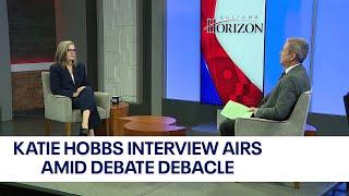 2022 Election: Arizona PBS airs Katie Hobbs interview amid debate debacle