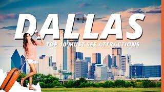 [Things to do in Dallas] Top 10 Must See Attractions