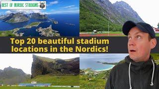 Top 20 most beautiful football stadium locations in the Nordics!