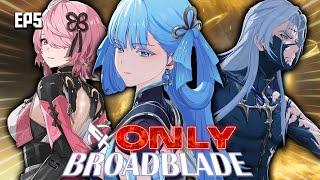 "Broadblade ONLY" Just Hit UL40! How Good Is The Account Now?