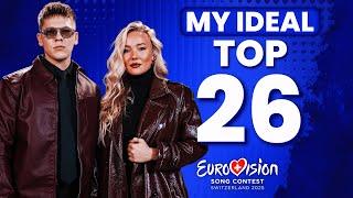 Eurovision 2025 | My IDEAL Top 26 (so far)