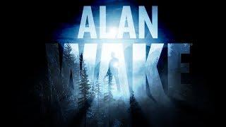 Alan Wake  - стрим первый