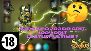 203 DO CRIT 12 PA 100% CRIT - STUFF ULTIME ?? (COMPARAISON DES STUFFS)