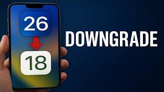 How to Downgrade iOS 26 to 18 on Any Device + Restore iOS 18 Backup | Go Back to iOS 18 from 26