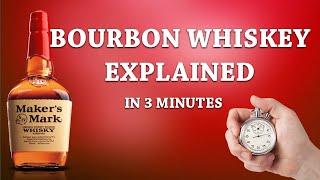 Bourbon Whiskey Explained in 3 Minutes #bourbon