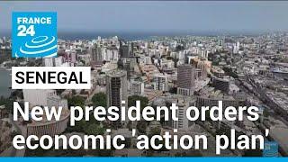 Senegal's Faye orders economic 'action plan' • FRANCE 24 English