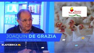 La Fábrica #29 - Joaquín de Grazia, Presidente de Granja Tres Arroyos