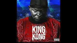 SABOODAK - KING KONG (Official Audio 2K21)