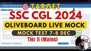 Oliveboard Live Mock Tier II Mains | SSC CGL Mains 2024 | Tushar Gupta(CGA Acc.) #ssc #oliveboard